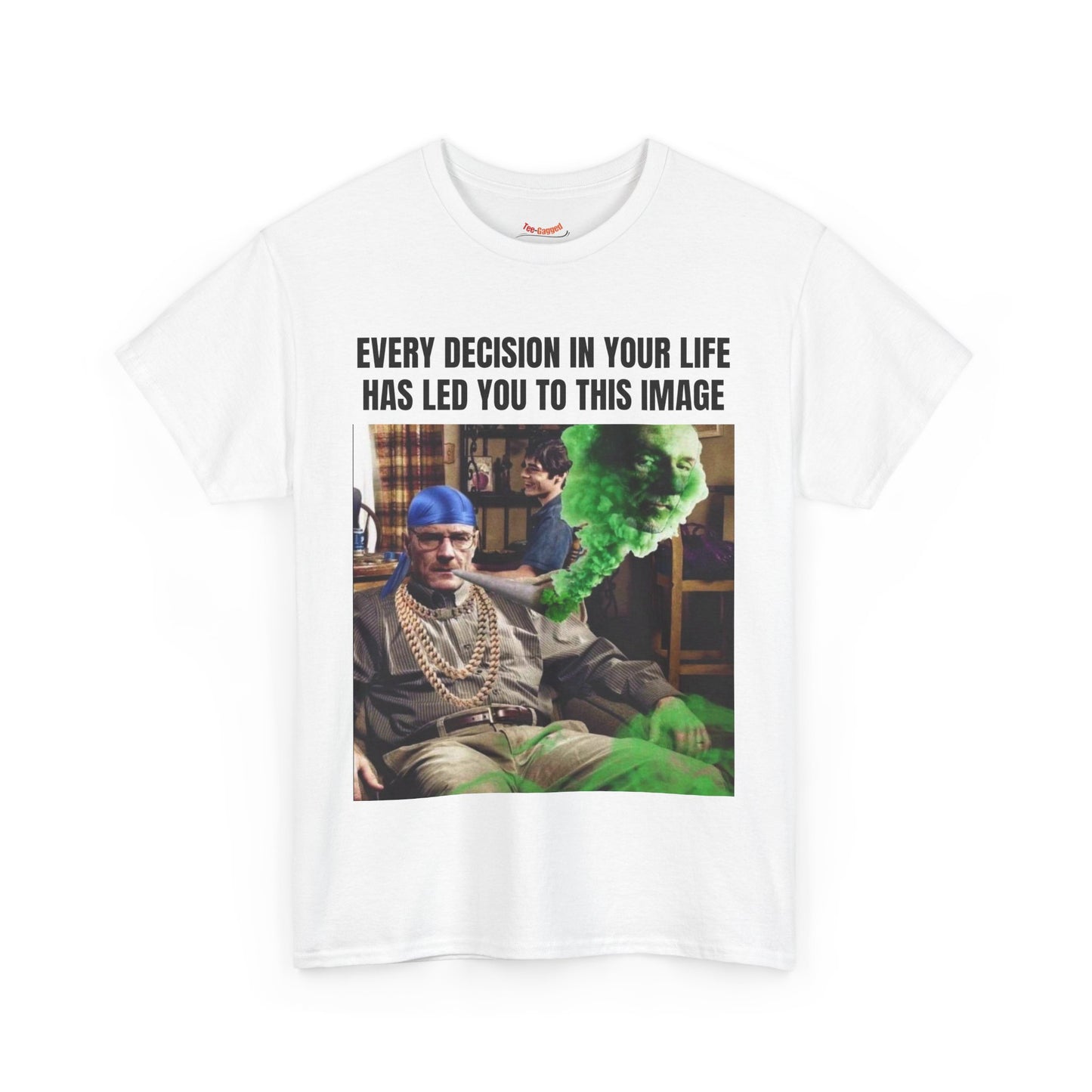 Life Has Brought You To Gangster Walter T-Shirt